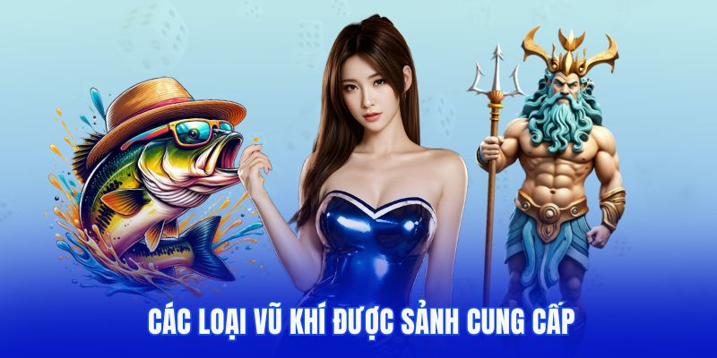 Các loại vũ khí được sảnh KA cung cấp