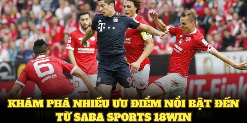 Các môn thể thao tại Saba Sports 18WIN